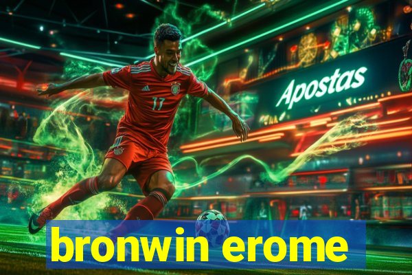 bronwin erome